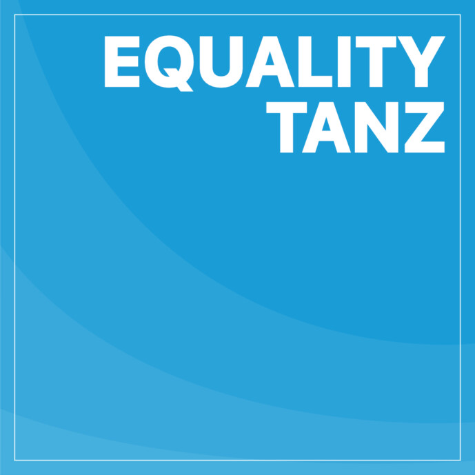 Equality-Tanz